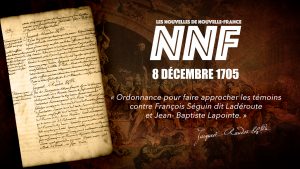 Nouvelles de Nouvelle-France - 8 décembre 1705